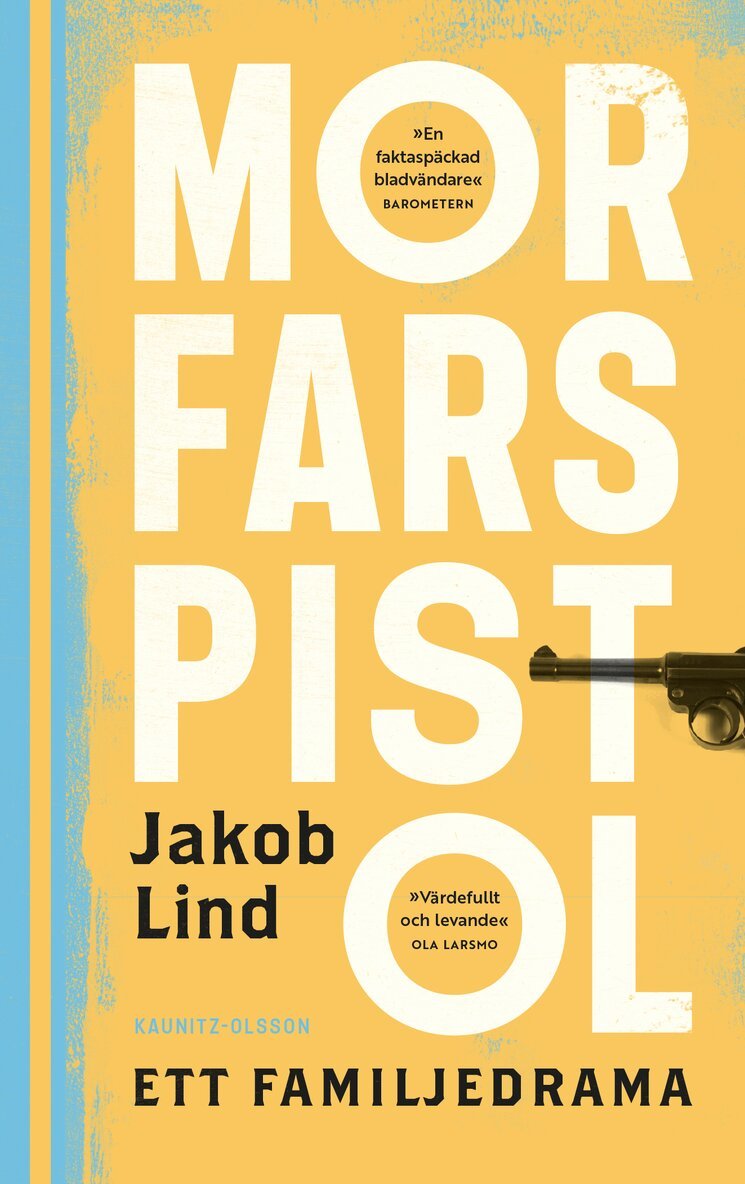 Jakob Lind - Morfars pistol : ett familjedrama, Pocket