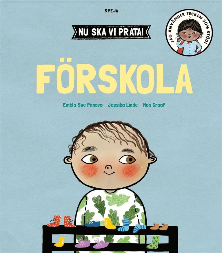 Moa Graaf, Emma Sue Panova, Jessika Linde Brundin - Nu ska vi prata! Förskola, E-bok