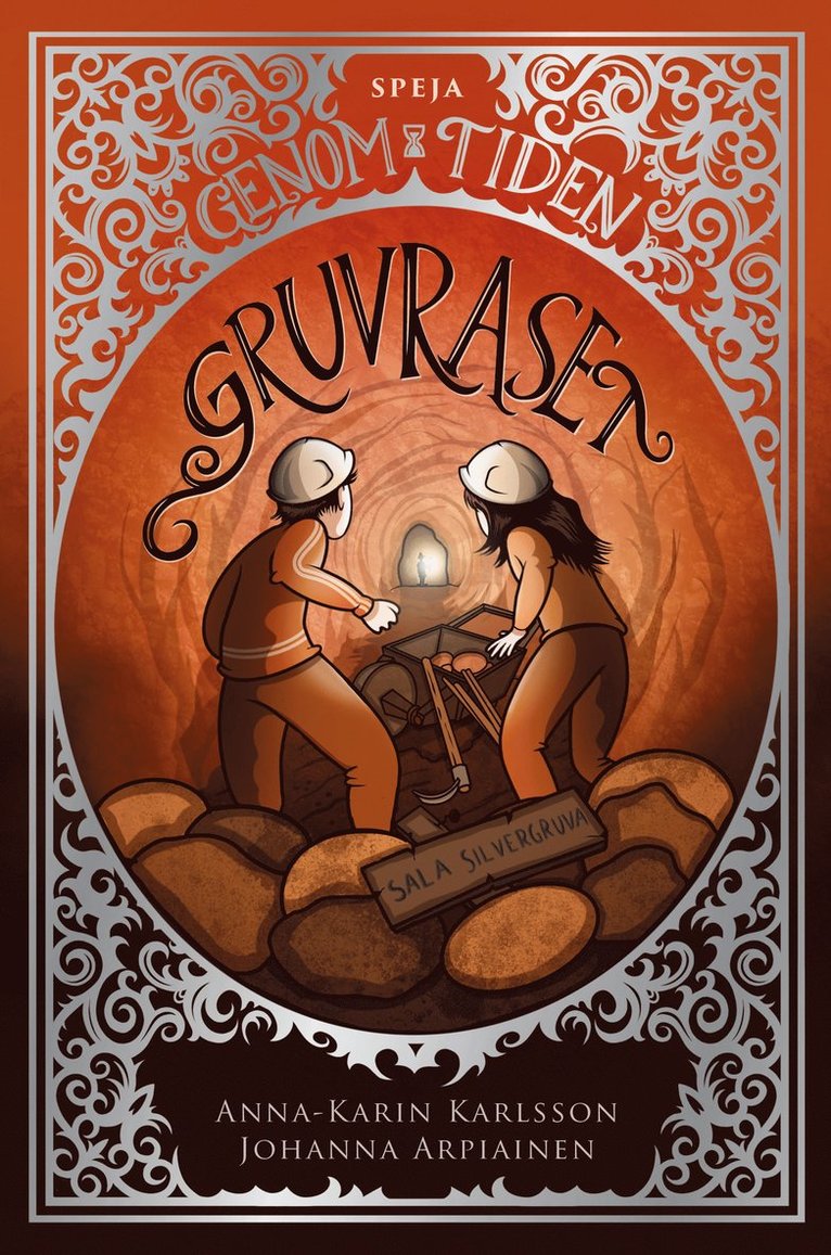 Anna-Karin Karlsson - Gruvraset : Sala Silvergruva, Ljudbok
