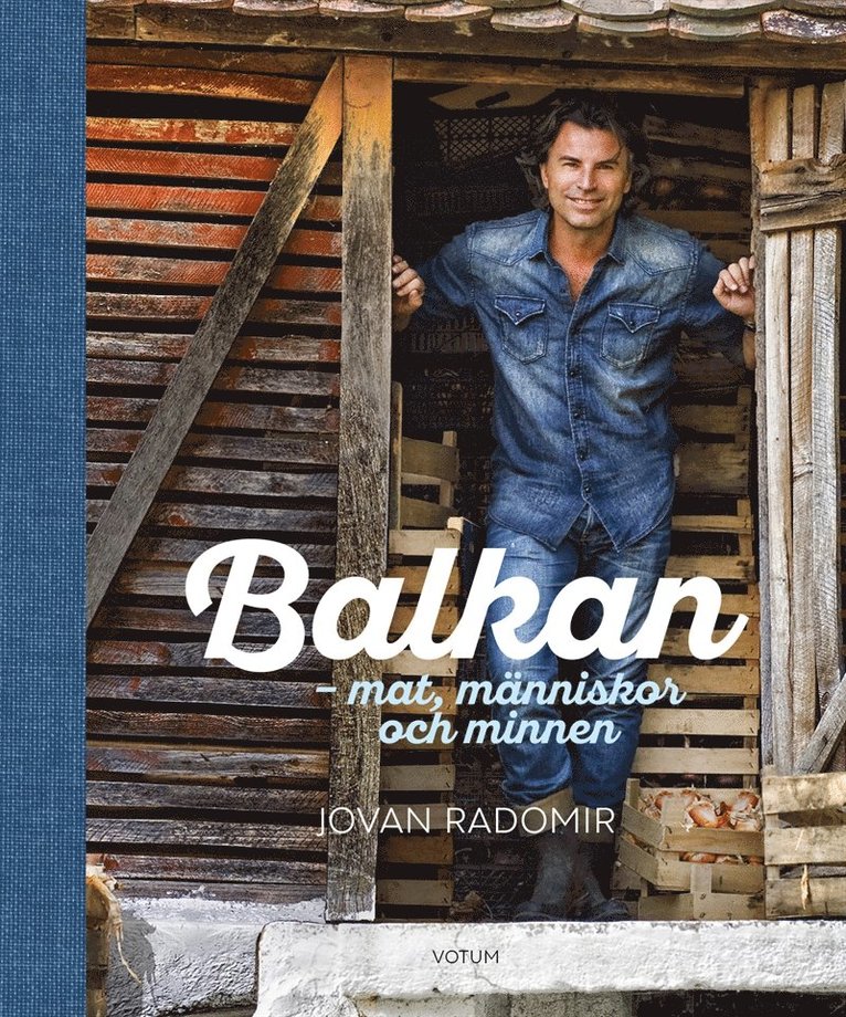 Jovan Radomir - Balkan: mat, människor och minnen, E-bok