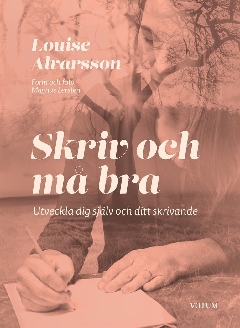 Louise Alvarsson - Skriv och må bra, E-bok