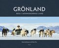GRNLAND : resa i mnniskornas land