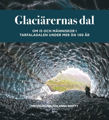 Kebnekaises glaciärer : från lilla istiden till dagens klimatuppvärmning