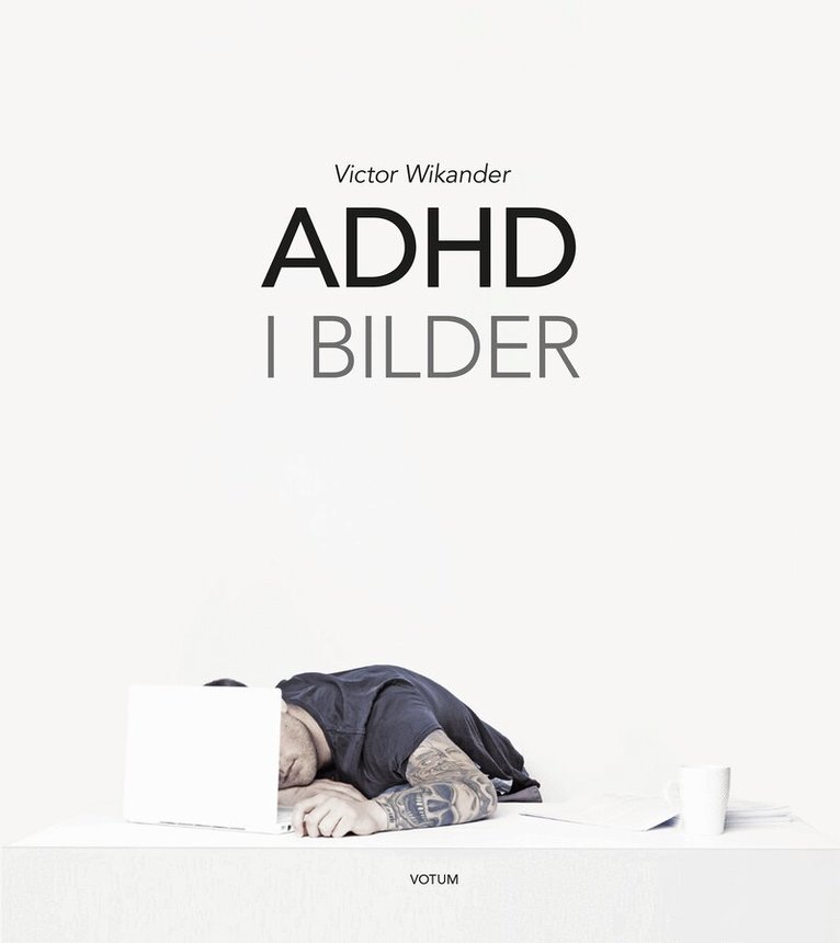 Victor Wikander - ADHD i bilder, Häftad