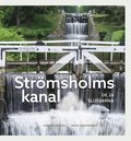 Strmsholms kanal : de 26 slussarna