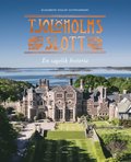 Tjolholms slott : en sagolik historia