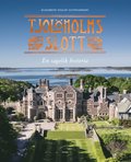 Tjolholms slott : en sagolik historia