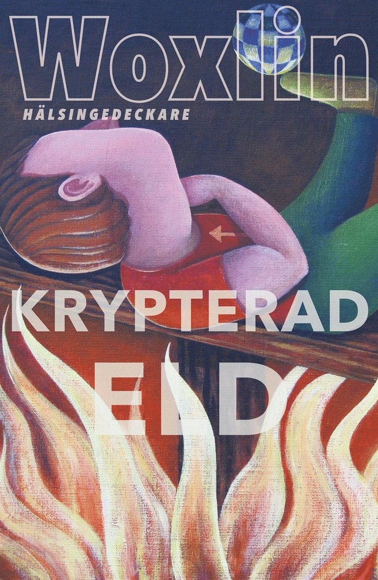 Leif Woxlin - Krypterad eld, E-bok