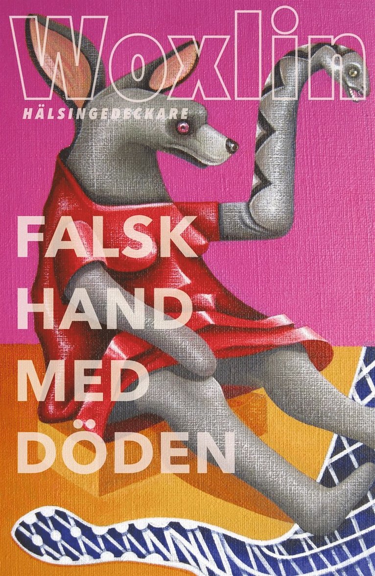 Leif Woxlin - Falsk hand med döden, E-bok