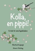 Kolla, en pippi!