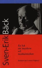 e-Bok Sven Erik Bäck  en bok om musikern och medmänniskan