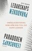 Alf Rehn - Ledarskapsparadoxen, E-bok