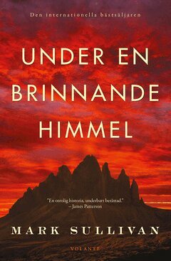 Mark Sullivan - Under en brinnande himmel, E-bok