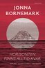 Jonna Bornemark - Horisonten finns alltid kvar, E-bok
