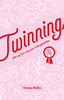 Hanna Mellin - Twinning, E-bok