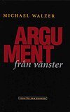 Michael Walzer - Argument från vänster, Inbunden