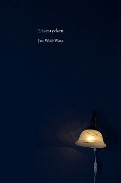 Jan Wolf-Watz - Läsestycken, Häftad