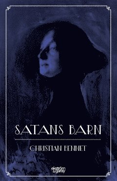 Christian Bennet - Satans barn, Häftad