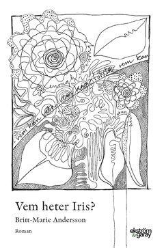 Britt-Marie Andersson - Vem heter Iris?, Häftad