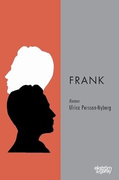 Ulrica Persson Nyberg - Frank, Häftad