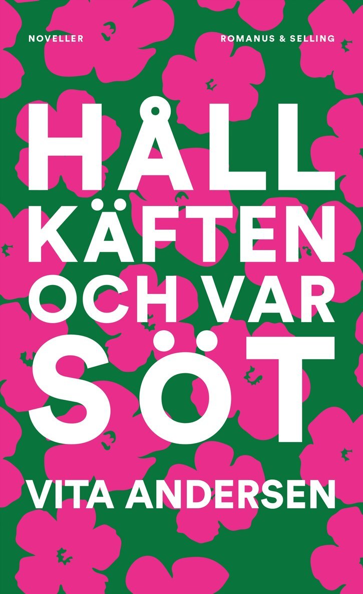 Vita Andersen - Håll käften och var söt, E-bok