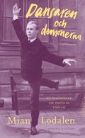Dansaren och demonerna : En berttelse om omjlig krlek