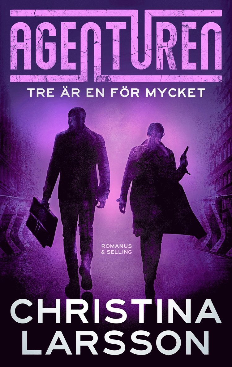 Christina Larsson - Tre är en för mycket, E-bok