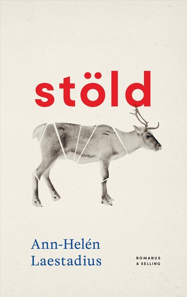 Ann-Helén Laestadius - Stöld, Inbunden