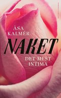 Naket : det mest intima