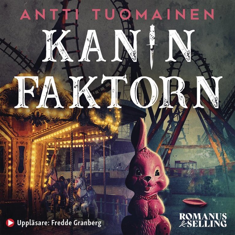 Antti Tuomainen - Kaninfaktorn, Ljudbok