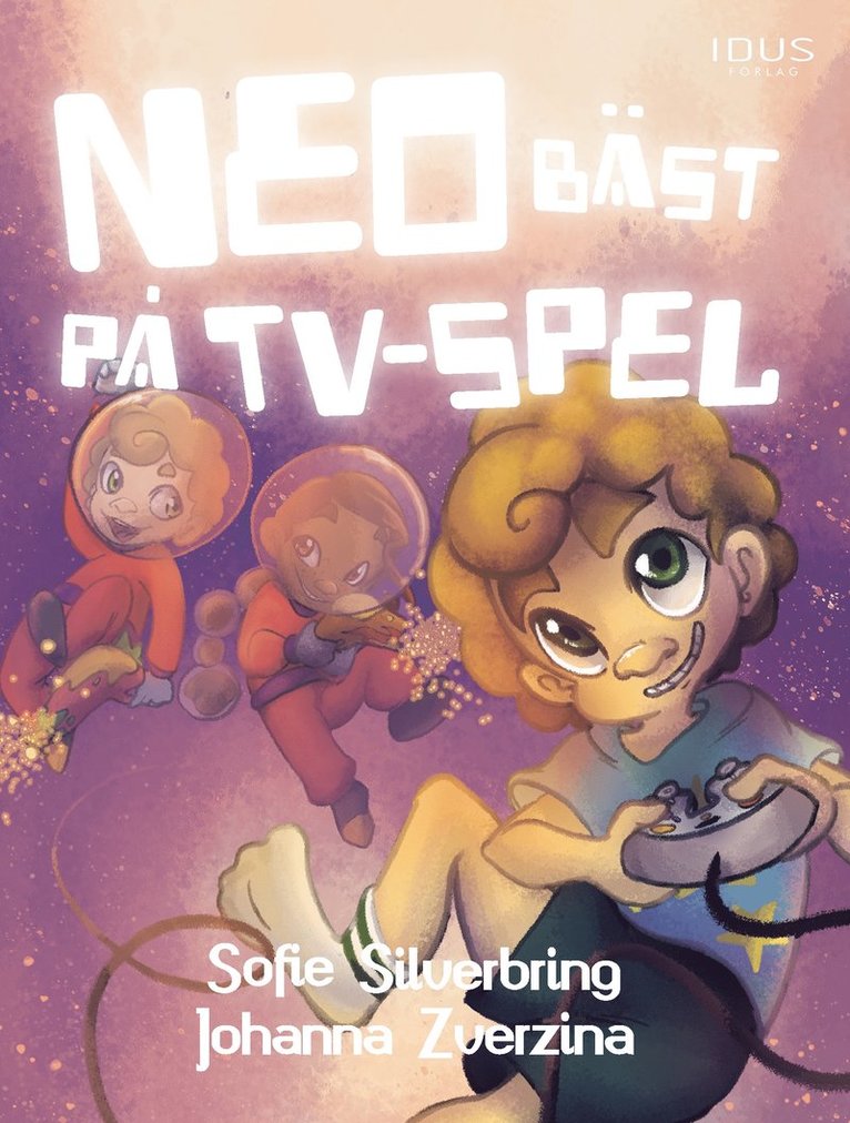 Sofie Silverbring - Neo bäst på tv-spel, E-bok
