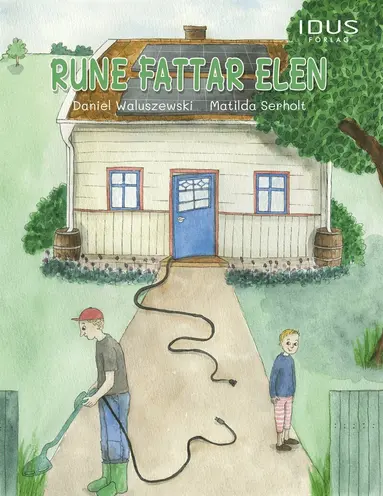 Daniel Waluszewski - Rune fattar elen, E-bok