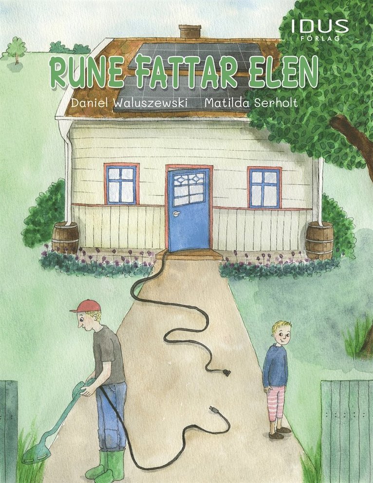 Daniel Waluszewski - Rune fattar elen, E-bok