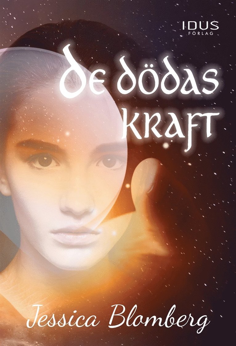 Jessica Blomberg - De dödas kraft, E-bok