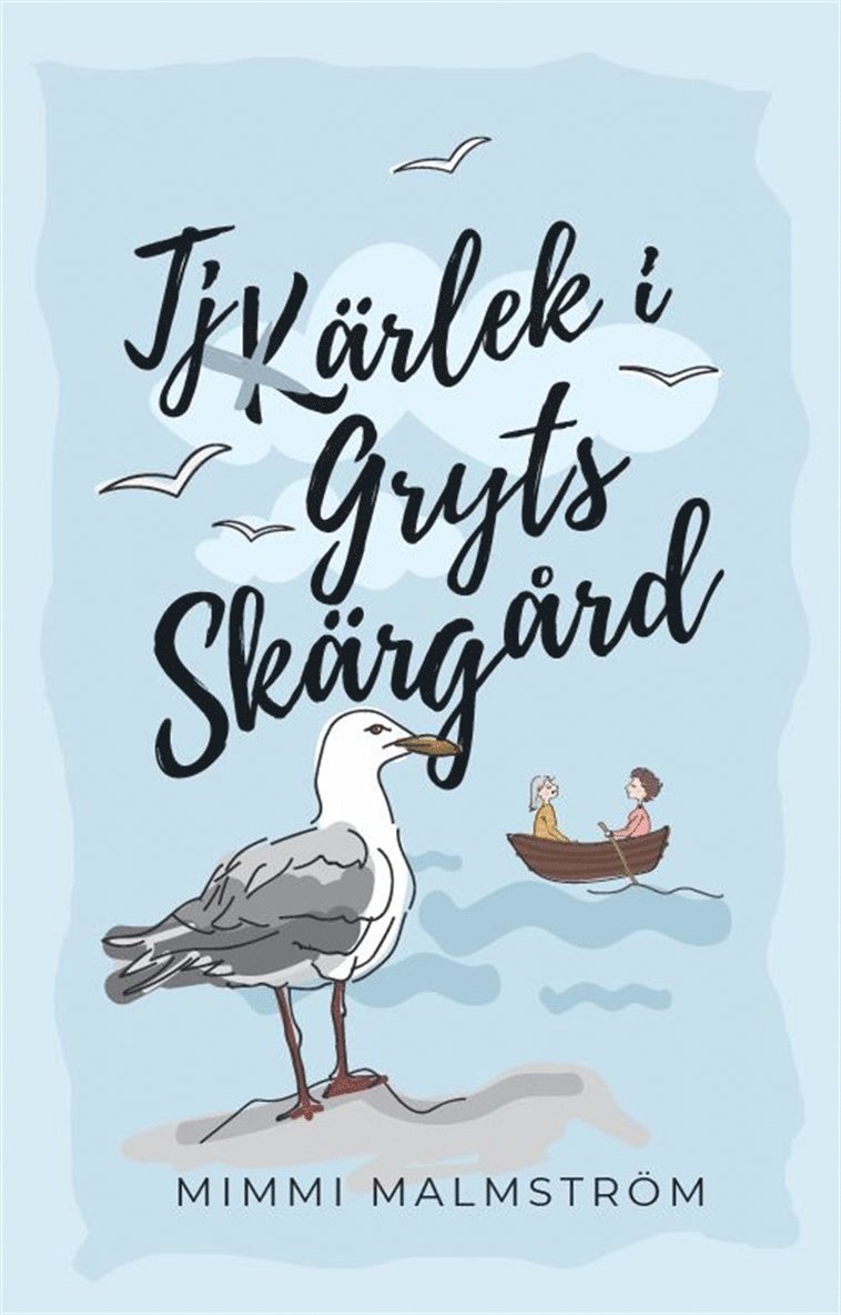 Mimmi Malmström - Tjärlek i Gryts skärgård, E-bok