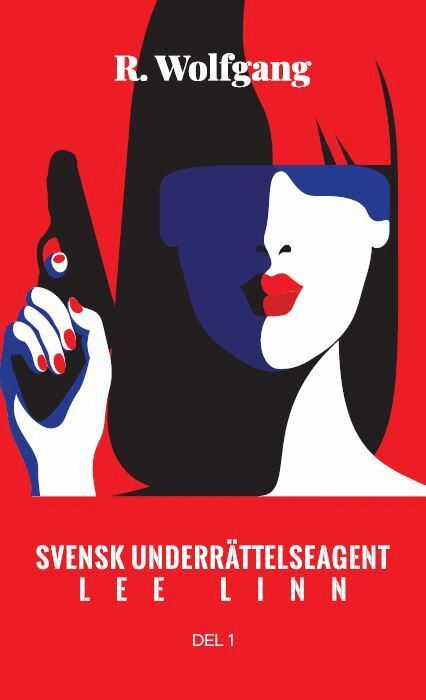 R. Wolfgang - Lee Linn : en svensk underrättelseagent, Häftad