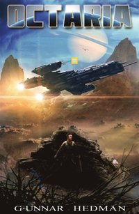 Octaria - En fantasyberttelse lngt ute i rymden