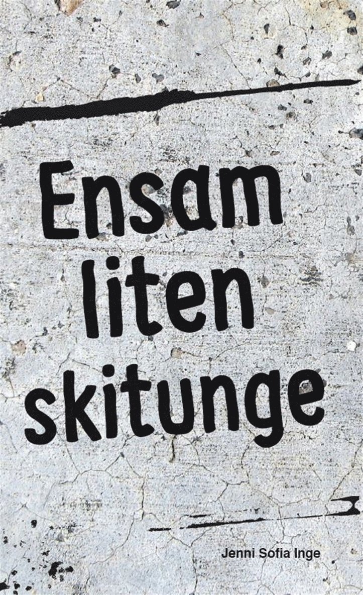 Jenni Sofia Inge - Ensam liten skitunge, E-bok