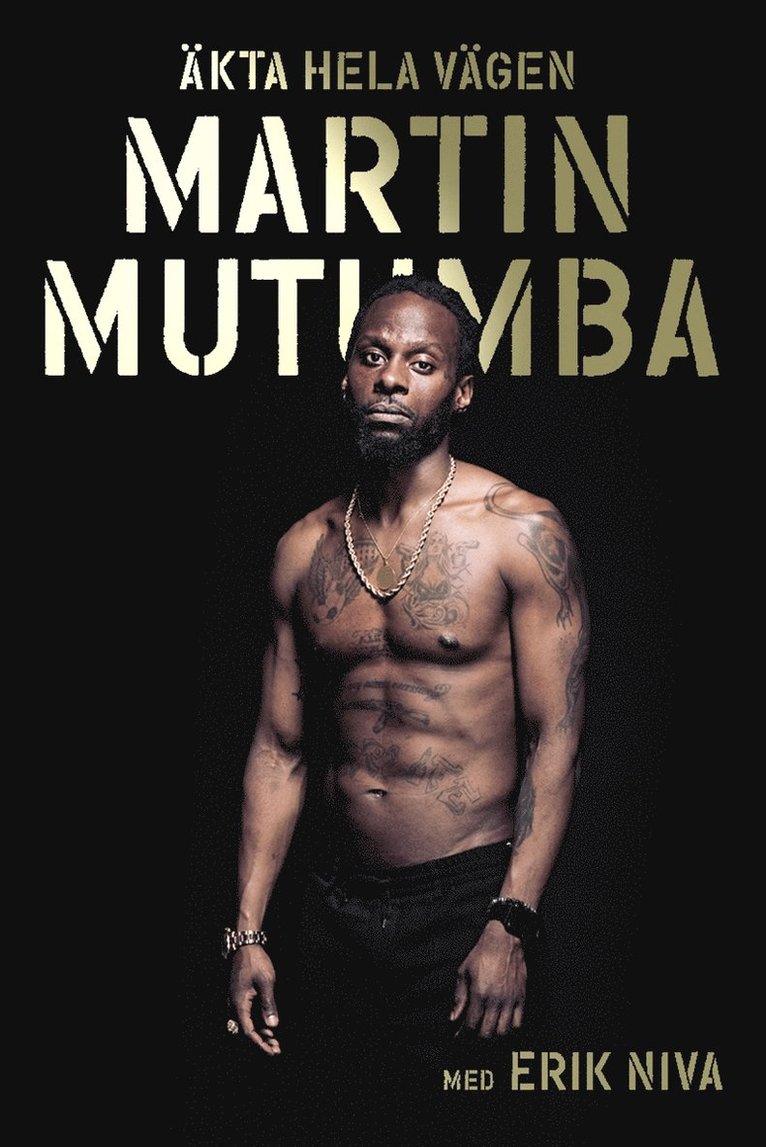 Erik Niva, Martin Mutumba - Äkta hela vägen, E-bok