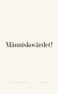 Mnniskovrdet!