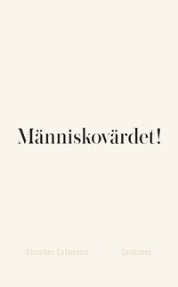 Mnniskovrdet!