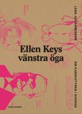 Ellen Keys vnstra ga : om karikatyren i Sverige