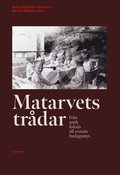 Matarvets trdar : frn antik fiskss till svenskt fredagsmys