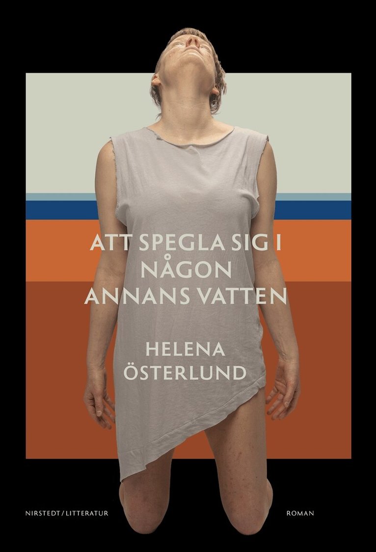 Helena Österlund - Att spegla sig i någon annans vatten, E-bok