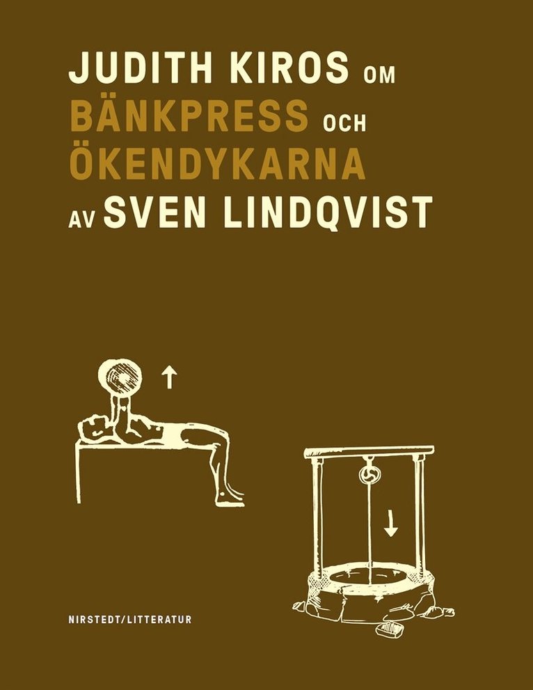 Judith Kiros - Om Bänkpress/Ökendykarna av Sven Lindqvist, E-bok