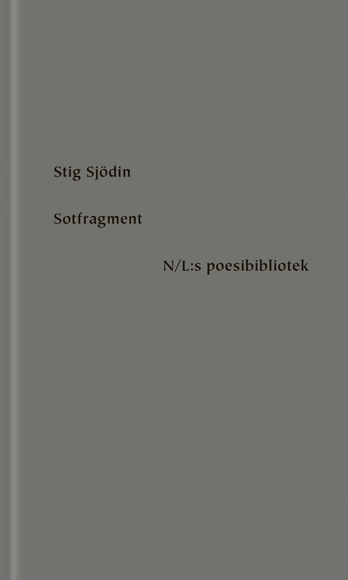 Stig Sjödin, Anna Sanvaresa - Sotfragment, E-bok