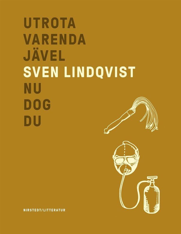 Sven Lindqvist, Athena Farrokhzad - Utrota varenda jävel/Nu dog du, E-bok