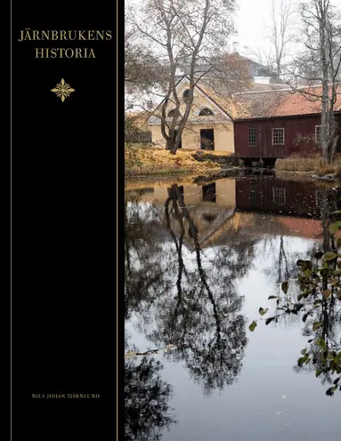 Nils Johan Tjärnlund - Järnbrukens historia, Inbunden