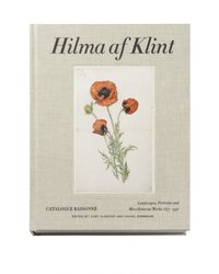 Hilma af Klint : landscapes, portraits and miscellaneous Works 1877-1941