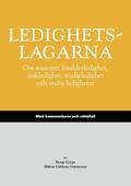 Ledighetslagarna : om semester, frldraledighet, sjukledighet, studieledighet och andra ledigheter : med kommentarer och rttsfall